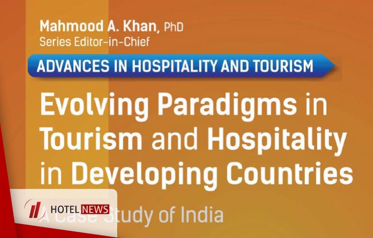 توسعه پارادایم‌ها و الگوها در صنعت هتلداری و‌ گردشگری در کشورهای در حال توسعه + فایل PDF - تصویر 1